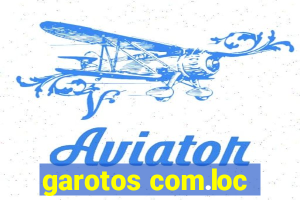 garotos com.loc